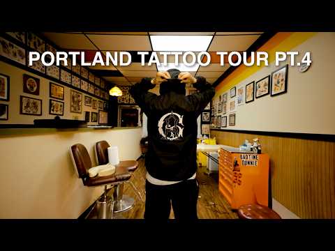 PORTLAND TATTOO TOUR PT.4